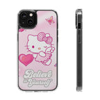Clear Phone Case — Pink 'Believe in Yourself' Cute Kitty Design