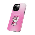 Dynamic Duo Part 1 Pink Bear Tough Phone Case